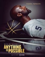Watch Kevin Garnett: Anything Is Possible Goojara