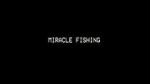 Watch Miracle Fishing: Kidnapped Abroad Goojara