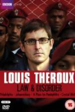Watch Louis Theroux Law & Disorder Goojara