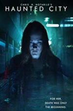 Watch Haunted City Goojara