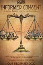 Watch Informed Consent Goojara