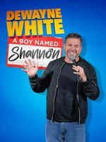 Watch Dewayne White: A Boy Named Shannon (TV Special 2025) Goojara