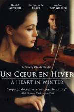 Watch Un Coeur en Hiver Goojara