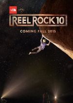 Watch Reel Rock 10 Goojara