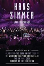 Watch Hans Zimmer: Live in Prague Goojara