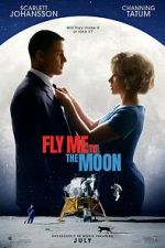 Watch Fly Me to the Moon Goojara