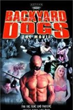 Watch Backyard Dogs Goojara