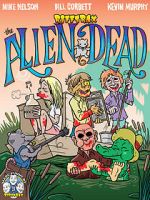 Watch RiffTrax: The Alien Dead Goojara