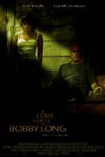 Watch A Love Song for Bobby Long Goojara