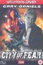 Watch City of Fear Goojara