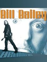 Watch Bill Bailey: Bewilderness Goojara