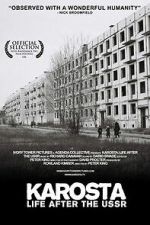 Watch Karosta: Life After the USSR Goojara