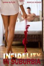 Watch Infidelity in Suburbia Goojara