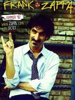Watch Summer \'82: When Zappa Came to Sicily Goojara