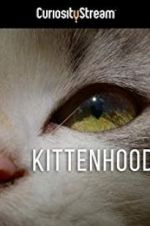 Watch Kittenhood Goojara