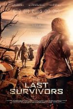Watch The Last Survivors Goojara