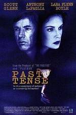 Watch Past Tense Goojara
