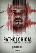 Watch Pathological: The Lies of Joran van der Sloot Goojara