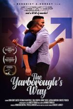 Watch The Yarborough\'s Way Goojara