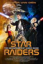 Watch Star Raiders The Adventures of Saber Raine Goojara