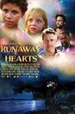 Watch Runaway Hearts Goojara