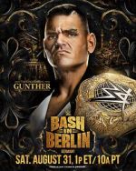 Watch WWE Bash in Berlin (TV Special 2024) Goojara