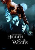 Watch Hidden in the Woods Goojara