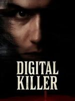 Watch Digital Killer Goojara