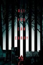 Watch All You Can Carry Goojara