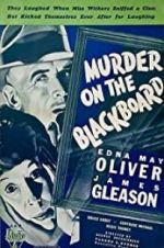 Watch Murder on the Blackboard Goojara