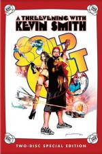 Watch Kevin Smith Sold Out - A Threevening with Kevin Smith Goojara