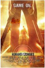 Watch Humans Versus Zombies Goojara