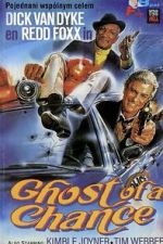 Watch Ghost of a Chance Goojara