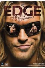 Watch WWE Edge: A Decade of Decadence Goojara