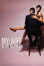 Watch My Wife Is an Actress Goojara