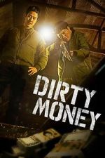 Watch Dirty Money Goojara
