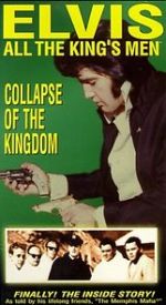 Watch Elvis: All the King\'s Men (Vol. 5) - Collapse of the Kingdom Goojara