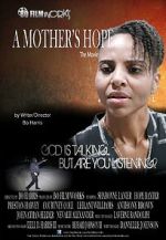 Watch A Mother\'s Hope Goojara