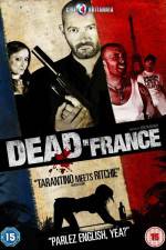 Watch Dead in France Goojara