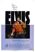 Watch Elvis: That\'s the Way It Is Goojara