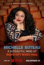 Watch Michelle Buteau: A Buteau-ful Mind at Radio City Music Hall Goojara