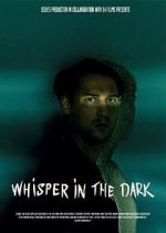Watch Whisper in the dark Goojara