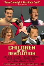 Watch Children of the Revolution Goojara