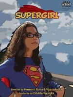 Watch Super Girl Goojara