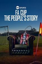 Watch FA Cup: The People\'s Story Goojara