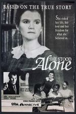 Watch She Stood Alone Goojara