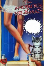 Watch The Amorous Milkman Goojara