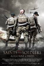 Watch Saints and Soldiers Airborne Creed Goojara