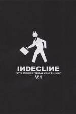 Watch Indecline: It's Worse Than You Think Vol. 1 Goojara