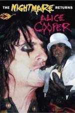 Watch Alice Cooper: The Nightmare Returns Goojara
